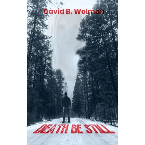 Death Be Still