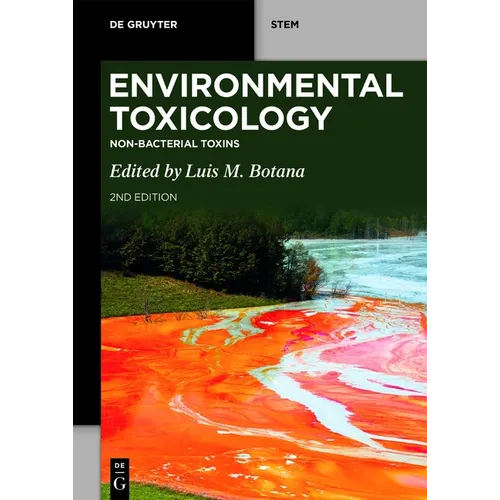 Environmental Toxicology: Non-Bacterial Toxins