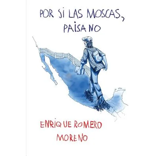 Por si las moscas, paisano