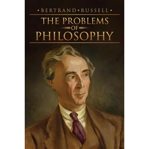 The Problems of Philosophy