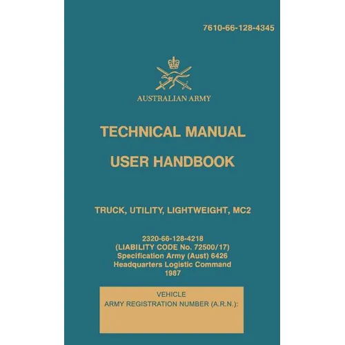 Technical Manual User Handbook Truck, Utility, Lightweight, MC2: 7610-66-128-4345