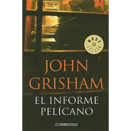 El Informe Pelicano = The Pelican Brief
