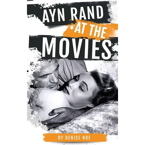 Ayn Rand at the Movies (hardback)