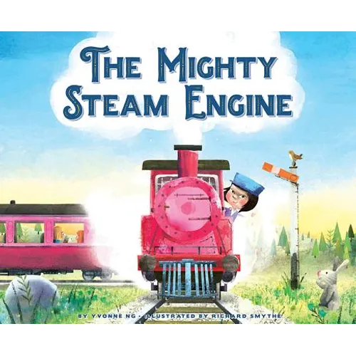 The Mighty Steam Engine