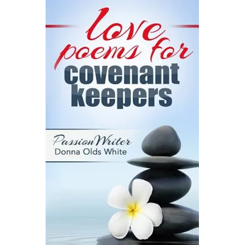 love poems for covenant keepers