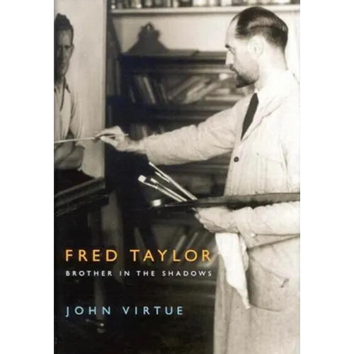 Fred Taylor: Brother in the Shadows