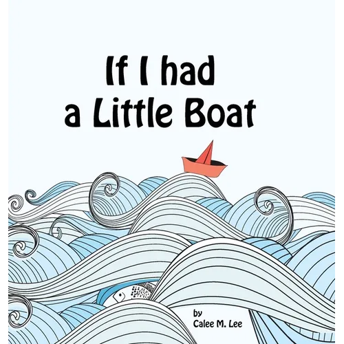 If I had a Little Boat