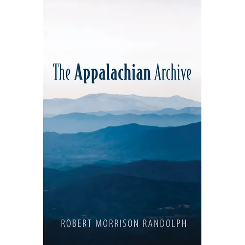 The Appalachian Archive
