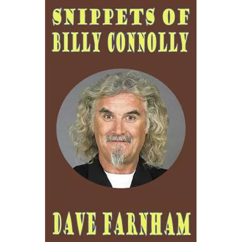 Snippets of Billy Connolly