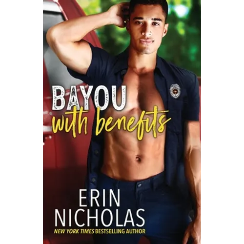 Bayou With Benefits
