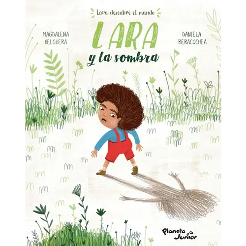 Lara Y La Sombra / Lara and the Shadow