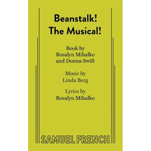 Beanstalk! the Musical!
