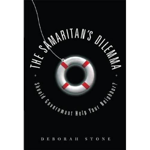 The Samaritan's Dilemma: Should Government Help Your Neighbor?