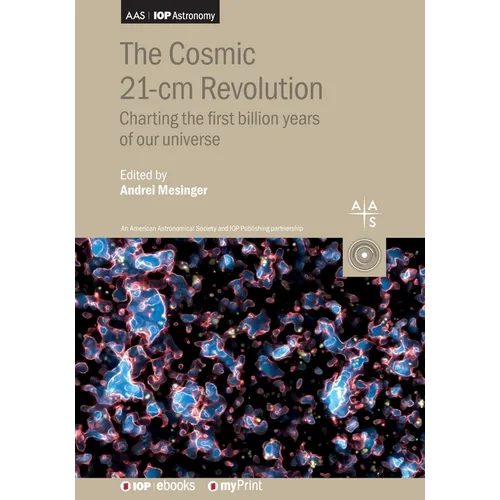 The Cosmic 21-cm Revolution: Charting the first billion years of our universe