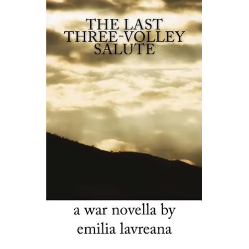 The Last Three-Volley Salute