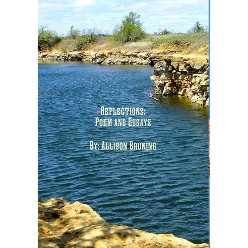Reflections: Poems and Essays