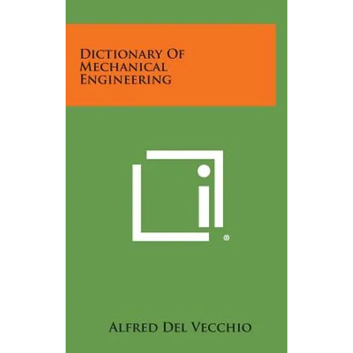 Dictionary of Mechanical Engineering
