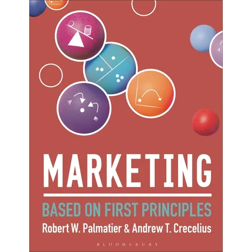 Marketing: Based on First Principles