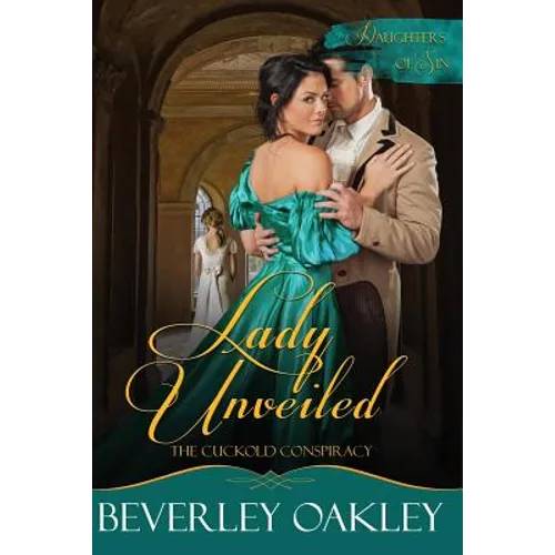 Lady Unveiled: The Cuckold's Conspiracy
