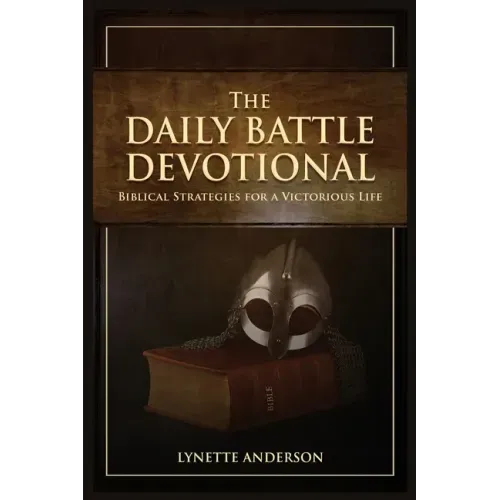 The Daily Battle Devotional