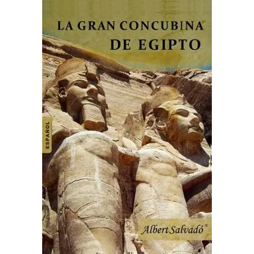 La gran Concubina de Egipto