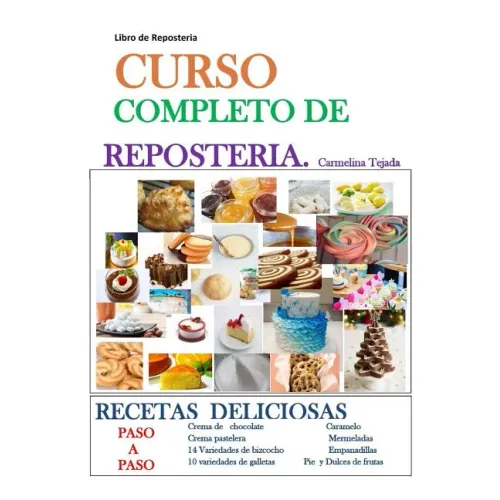 Curso Completo de Repostería: Libro de Repostería