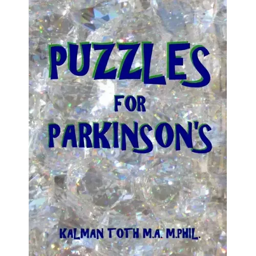 Puzzles for Parkinson's: 133 Large Print Themed Word Search Puzzles