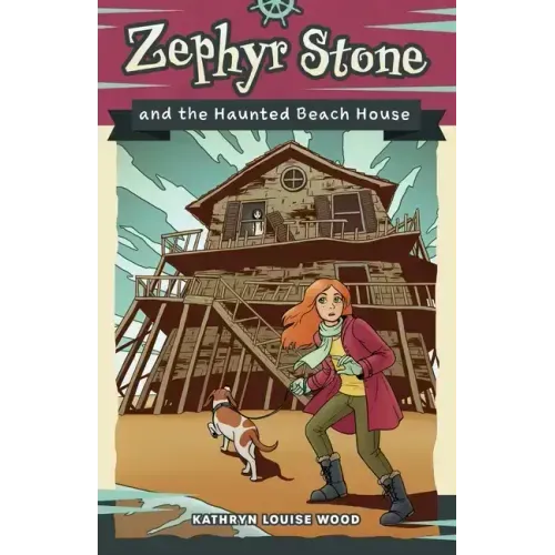 Zephyr Stone and the Haunted Beach House