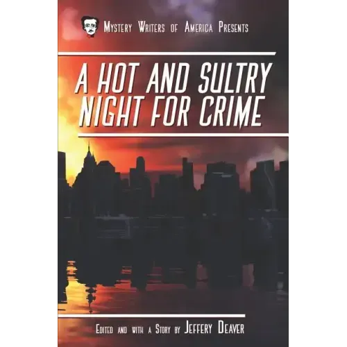 A Hot and Sultry Night for Crime