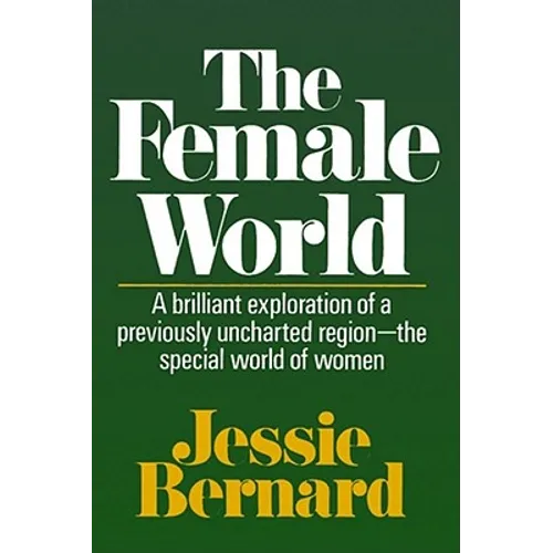 The Female World
