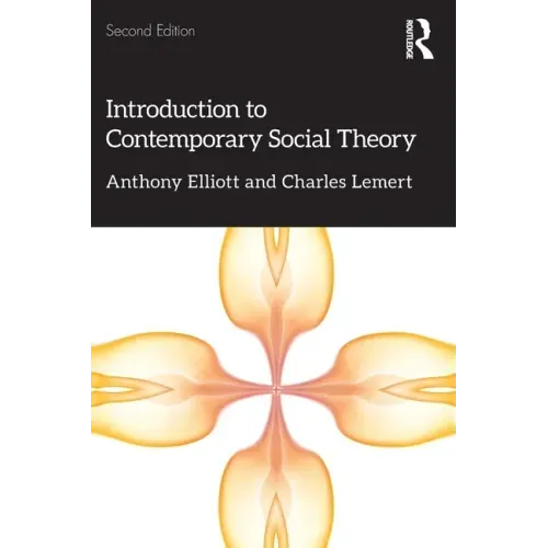 Introduction to Contemporary Social Theory