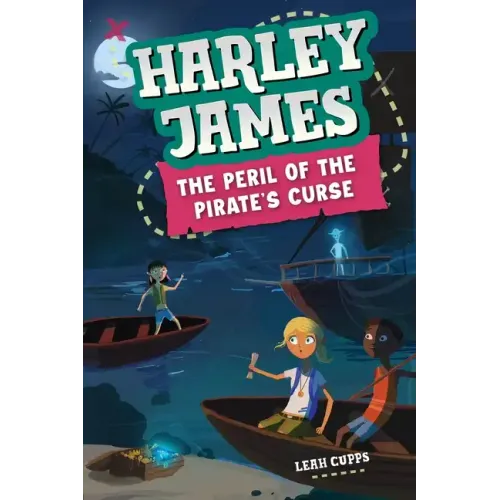Harley James and the Peril of the Pirate's Curse