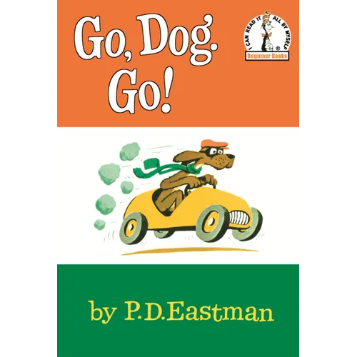 Go, Dog. Go!