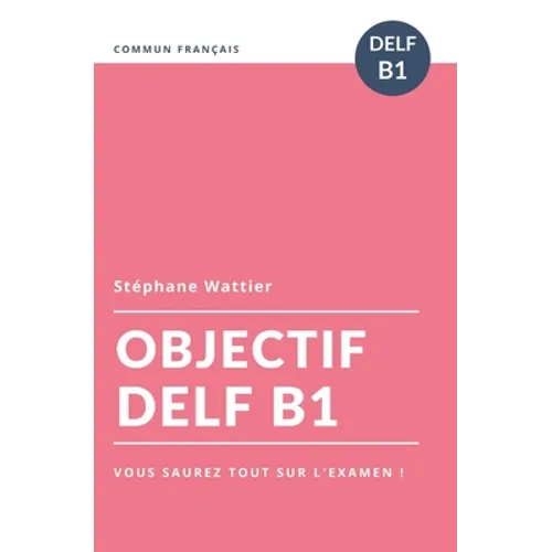 Objectif DELF B1