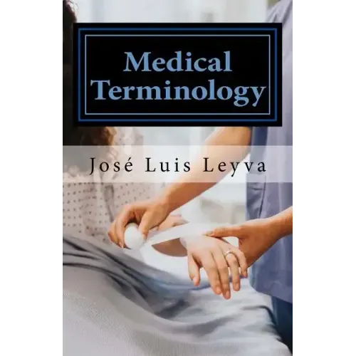 Medical Terminology: English-Spanish Medical Terms