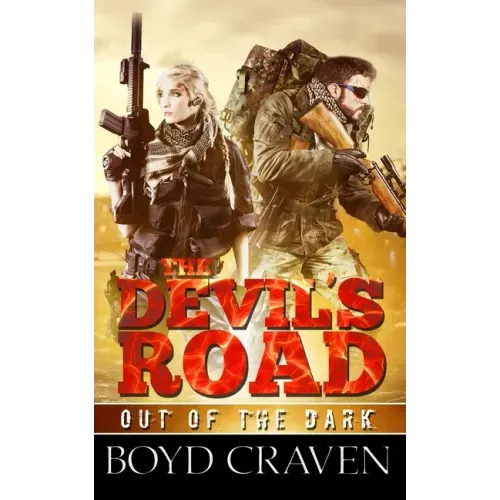 The Devil's Road: A Post Apocalyptic Thriller