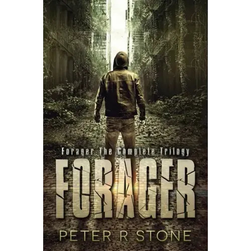 Forager - the Complete Trilogy