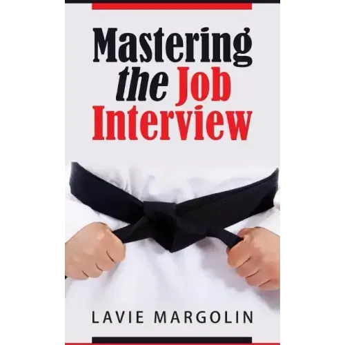 Mastering the Job Interview
