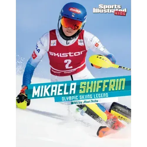Mikaela Shiffrin: Olympic Skiing Legend