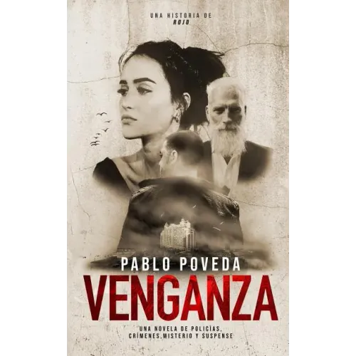 Venganza: una historia de Rojo: Una novela de policías, crímenes, misterio y suspense