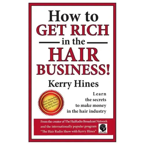 How to Get Rich in the Hair Business
