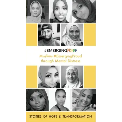 Muslims #EmergingProud through Mental Distress