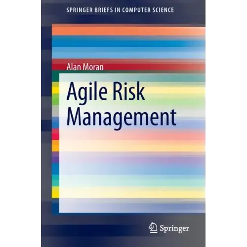 Agile Risk Management