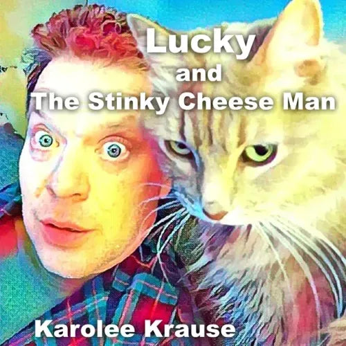Lucky and The Stinky Cheese Man