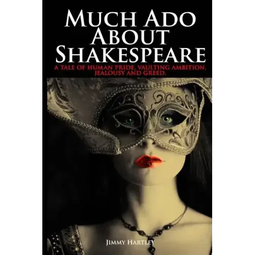 Much Ado About Shakespeare