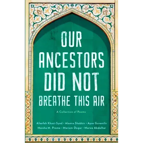 Our Ancestors Did Not Breathe This Air