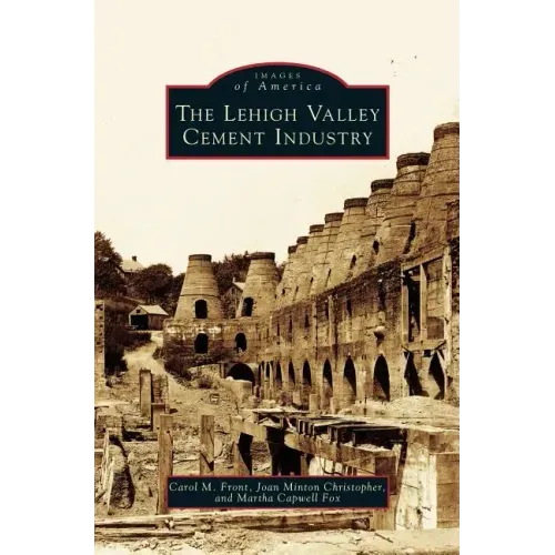 Lehigh Valley Cement Industry