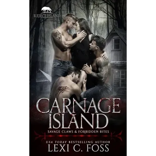 Carnage Island: A Rejected Mate Standalone Romance