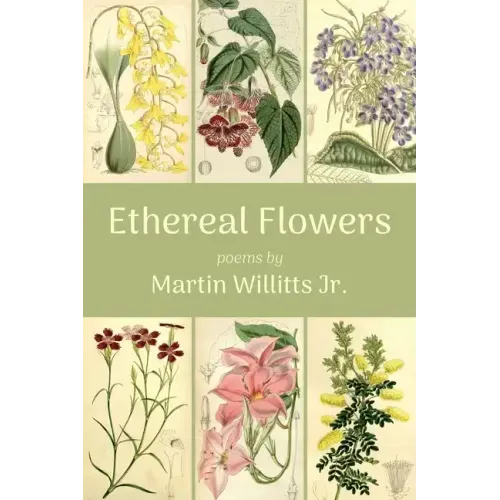 Ethereal Flowers
