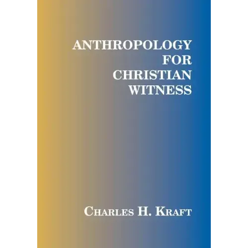 Anthropology for Christian Witness